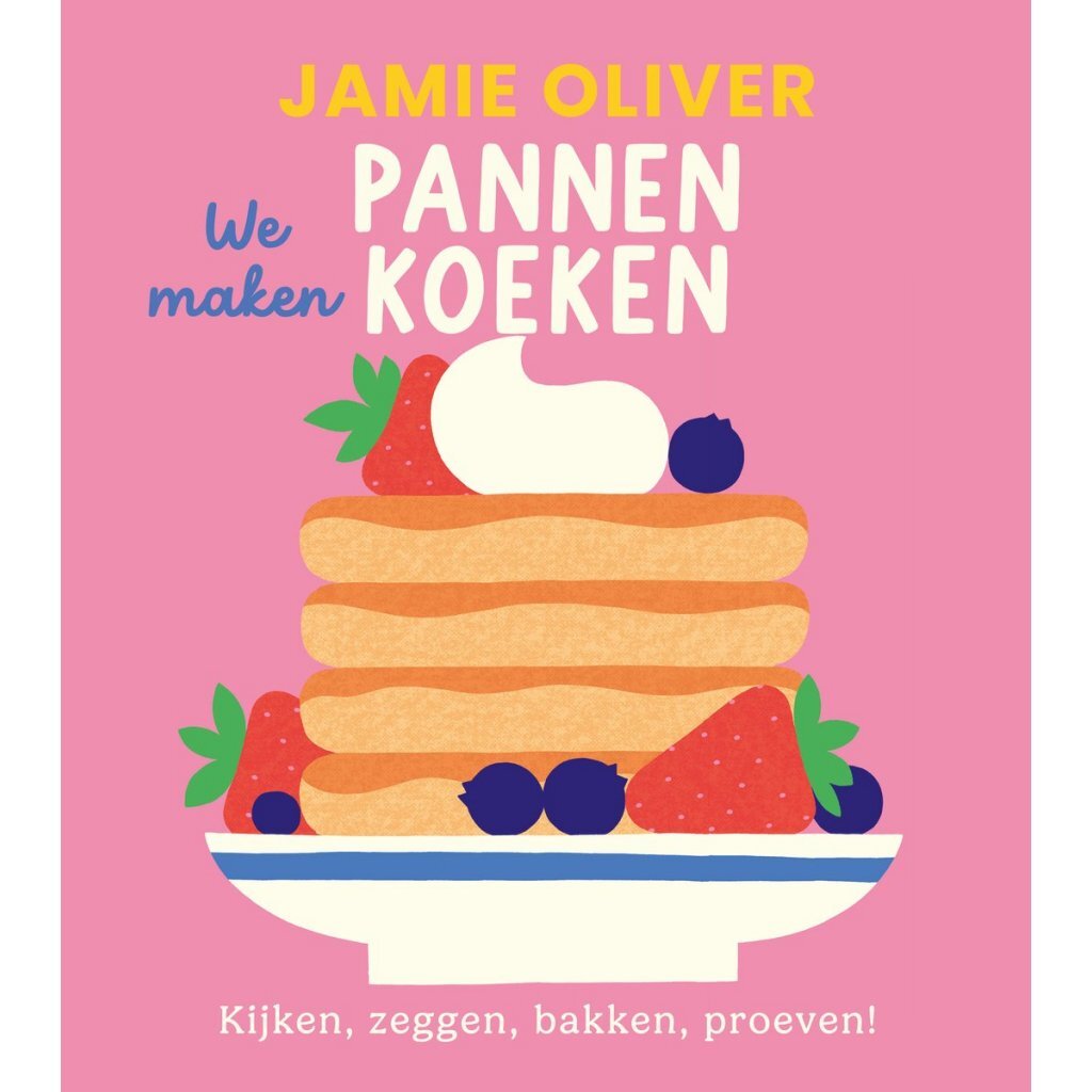 Boek Jamie Oliver We Maken Pannenkoeken
