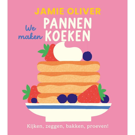 Boek Jamie Oliver We Maken Pannenkoeken